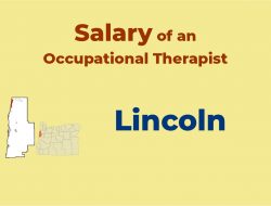 Salary of an Occupational Therapist in Lincoln 2022