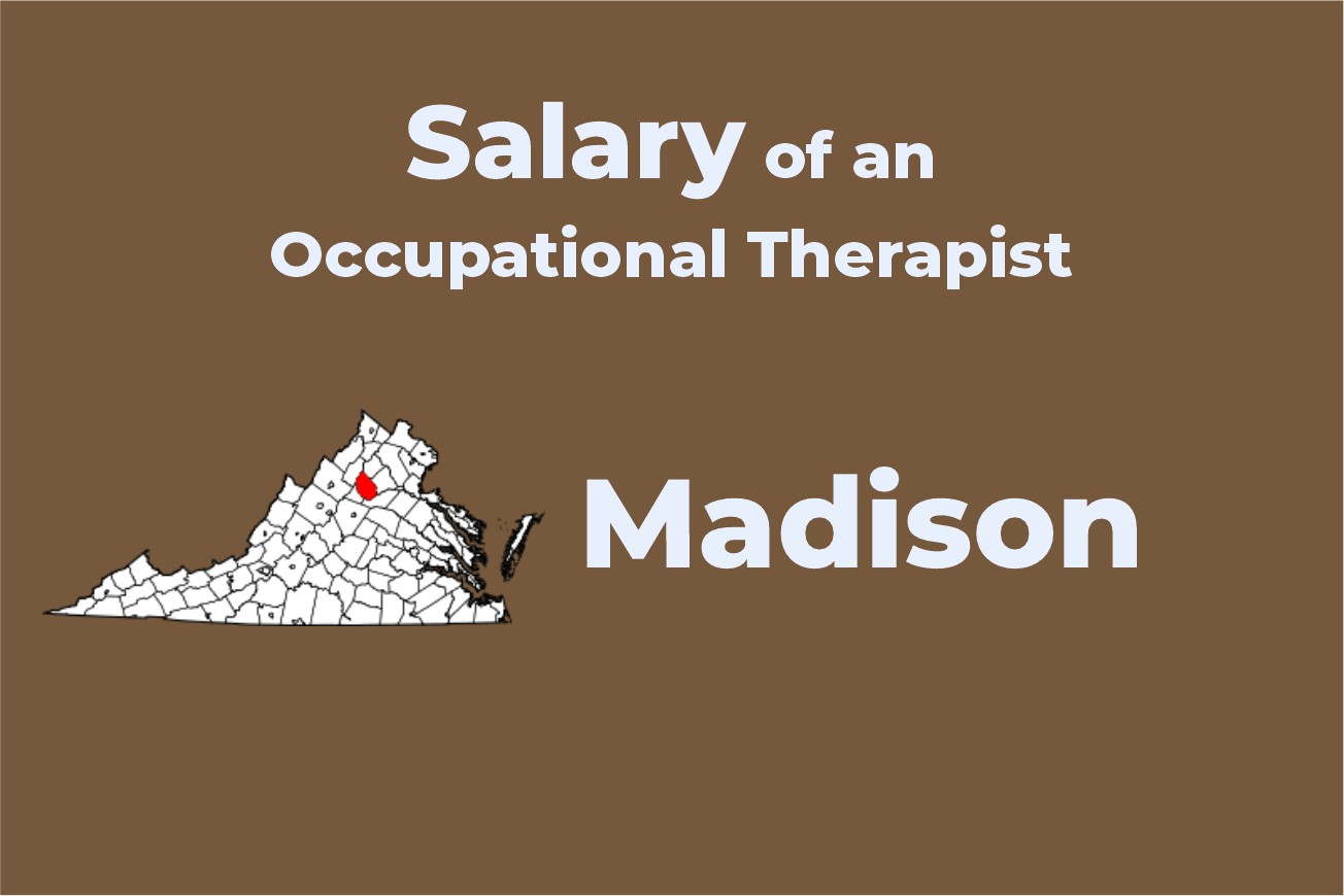 Salary of an Occupational Therapist Madison