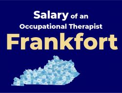 Salary of an Occupational Therapist in Frankfort 2022