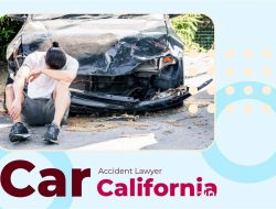 Car Accident Lawyer in California 2022