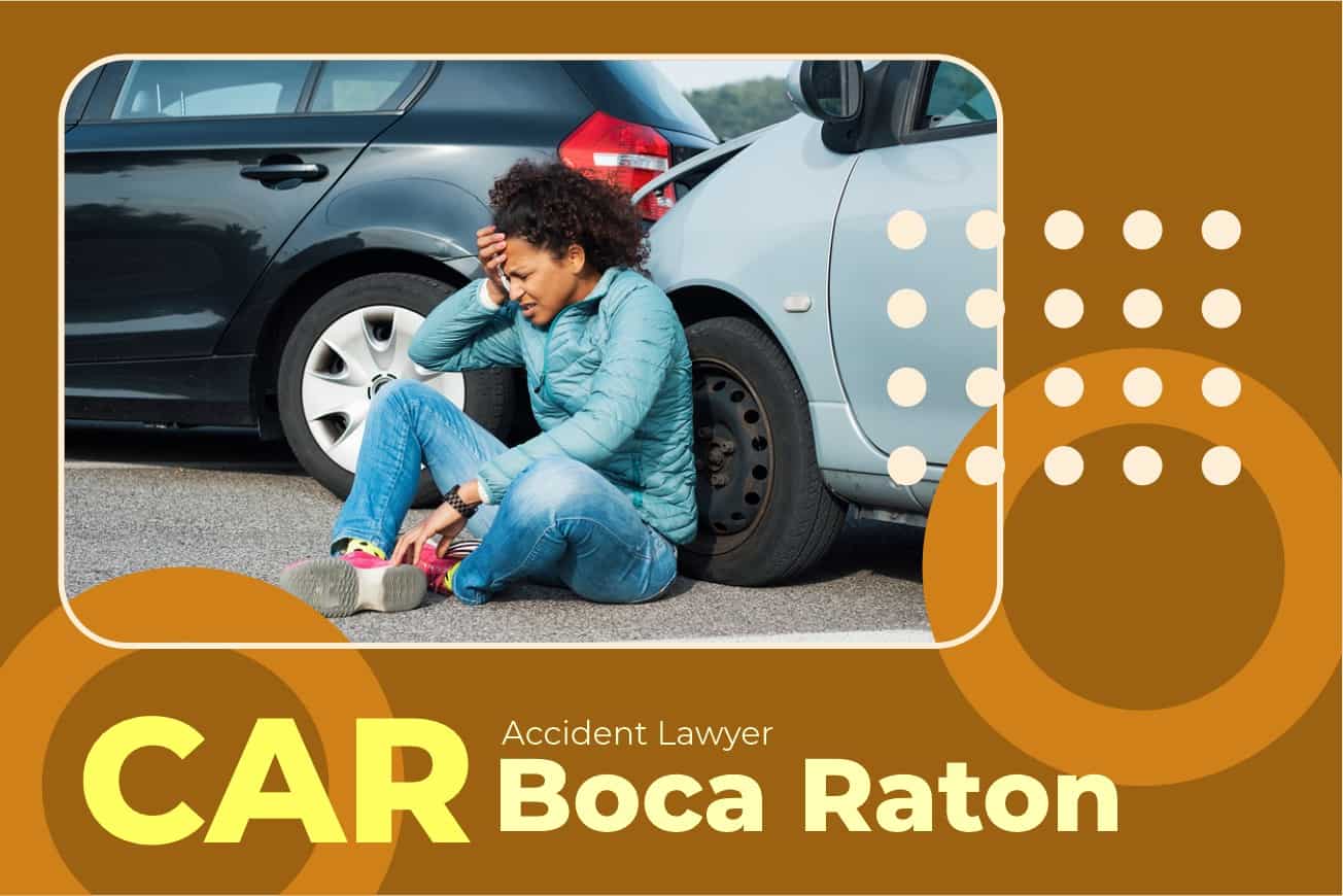 Car Accident Lawyer in Boca Raton