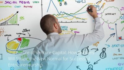 The Future of Venture Capital: How Builders Will Shape the New Normal for Successful Entrepreneurship
